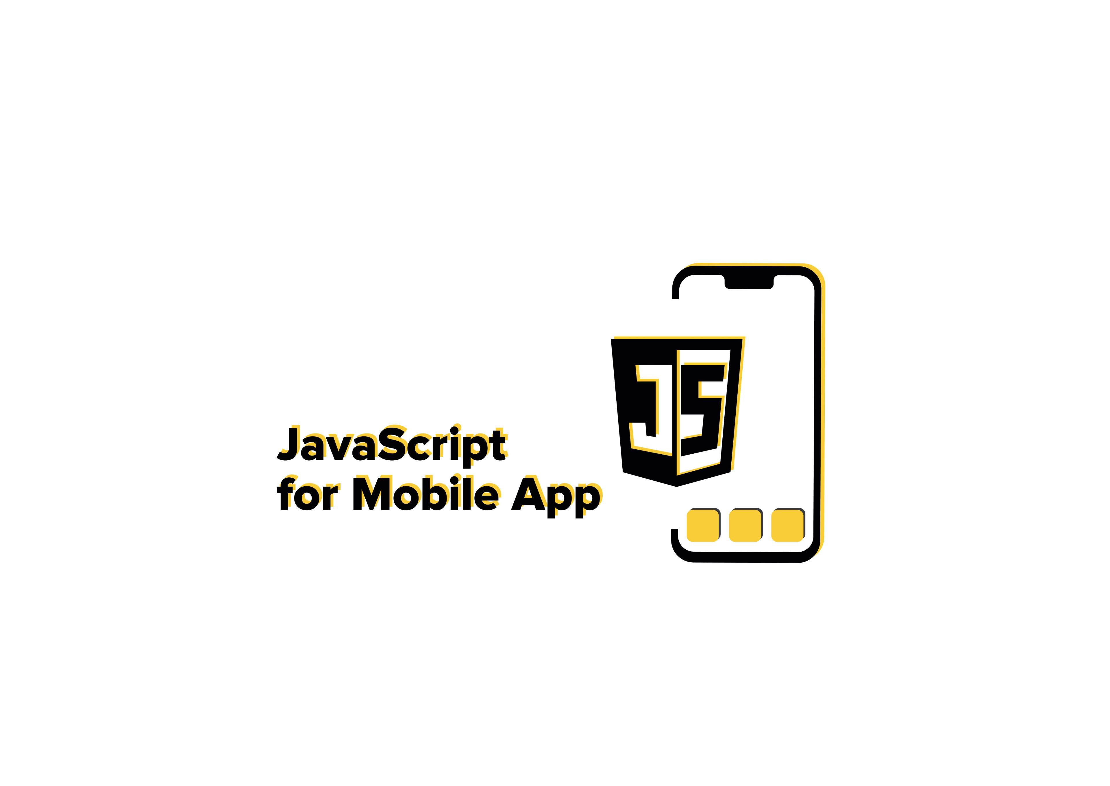JavaScript Mobile App Development: Best Practices & Frameworks