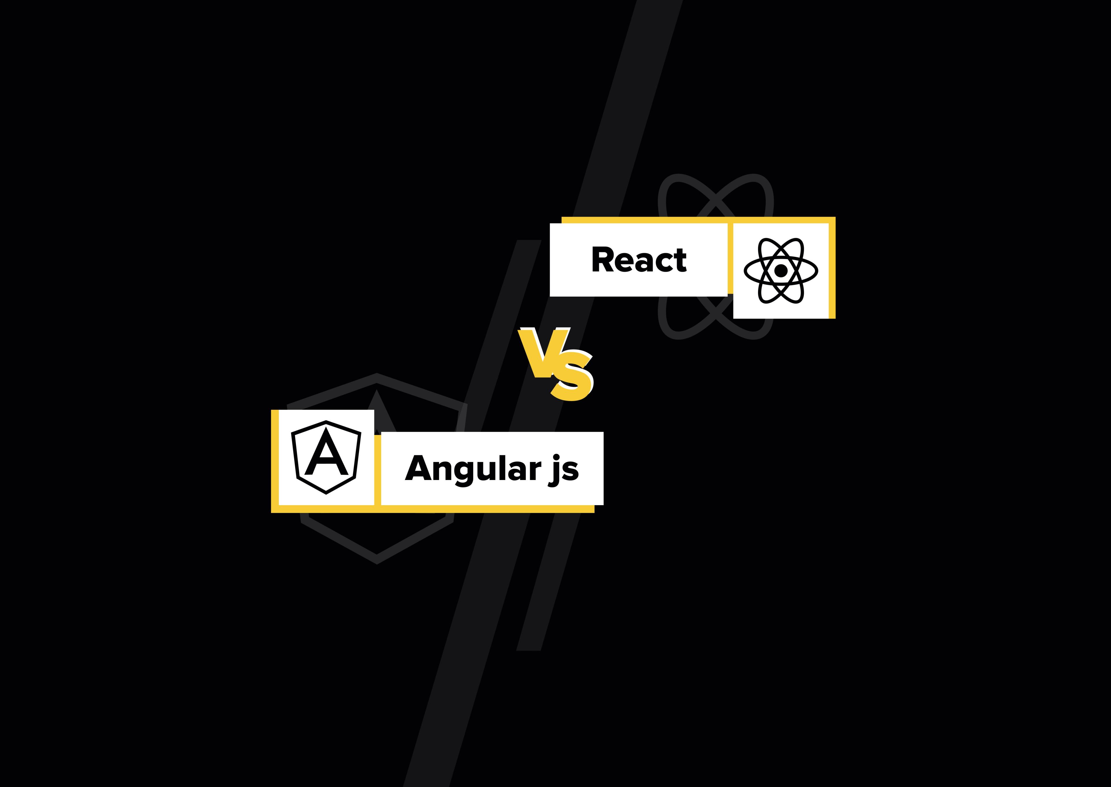 AngularJS vs. React – Which is better for developing your business app