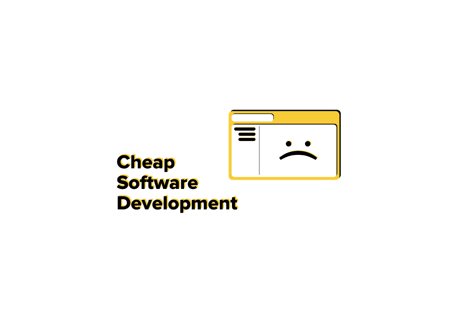 Why Cheap Software Development Can Cost You More Than You Think