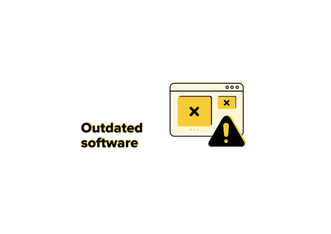 Outdated Software